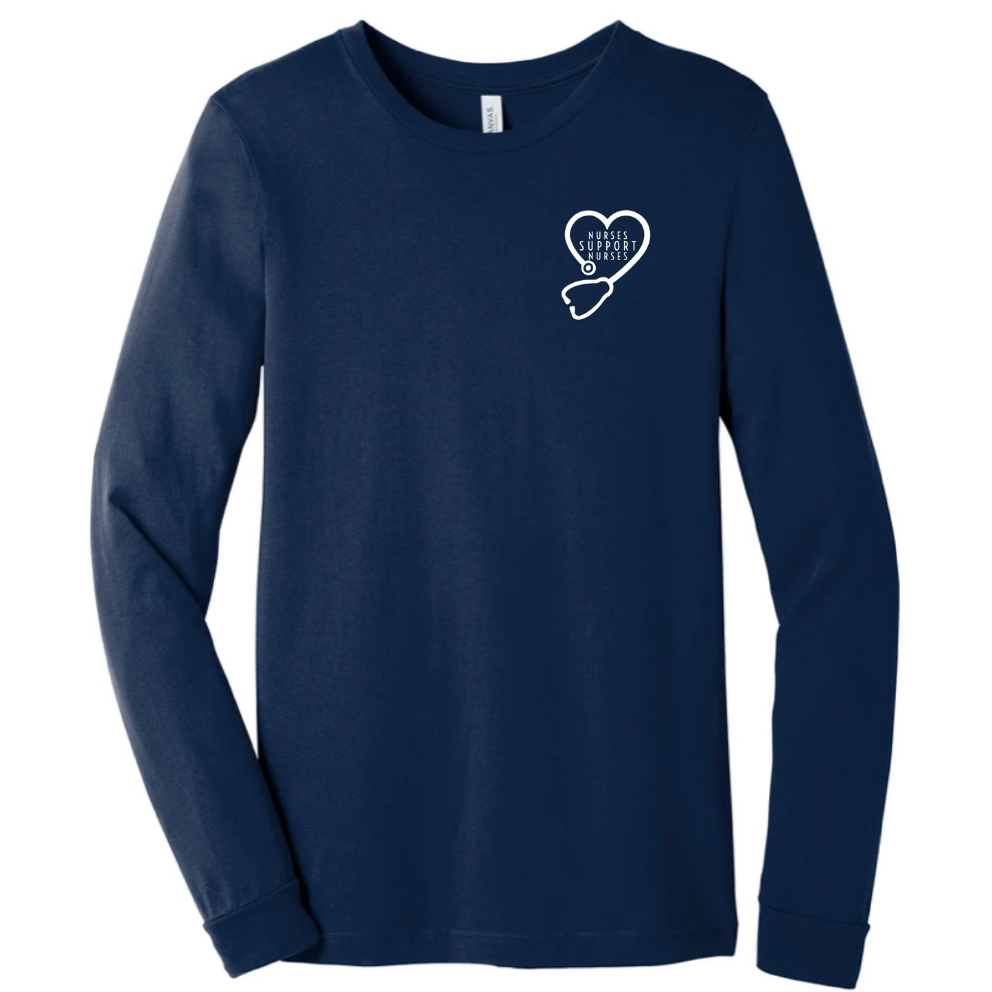 Nurses Support Nurses Long Sleeve