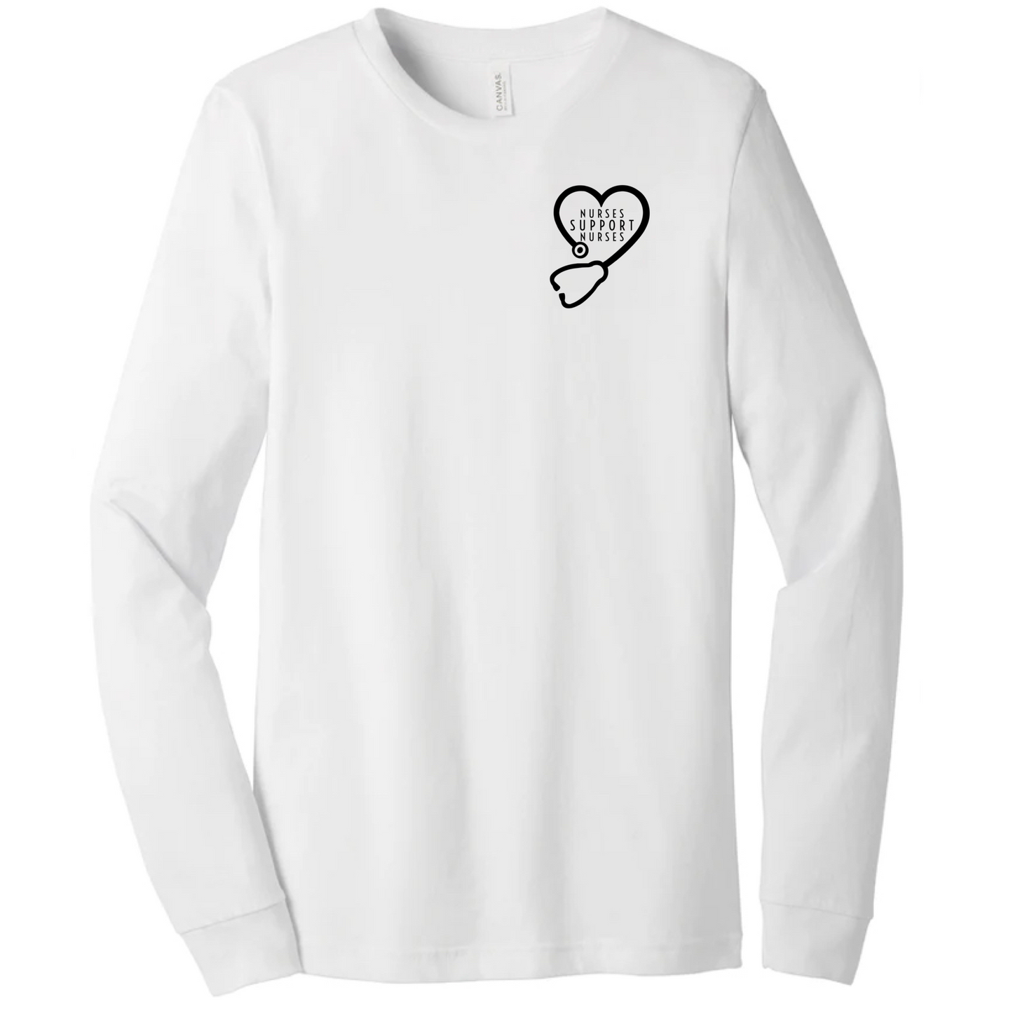 Nurses Support Nurses Long Sleeve