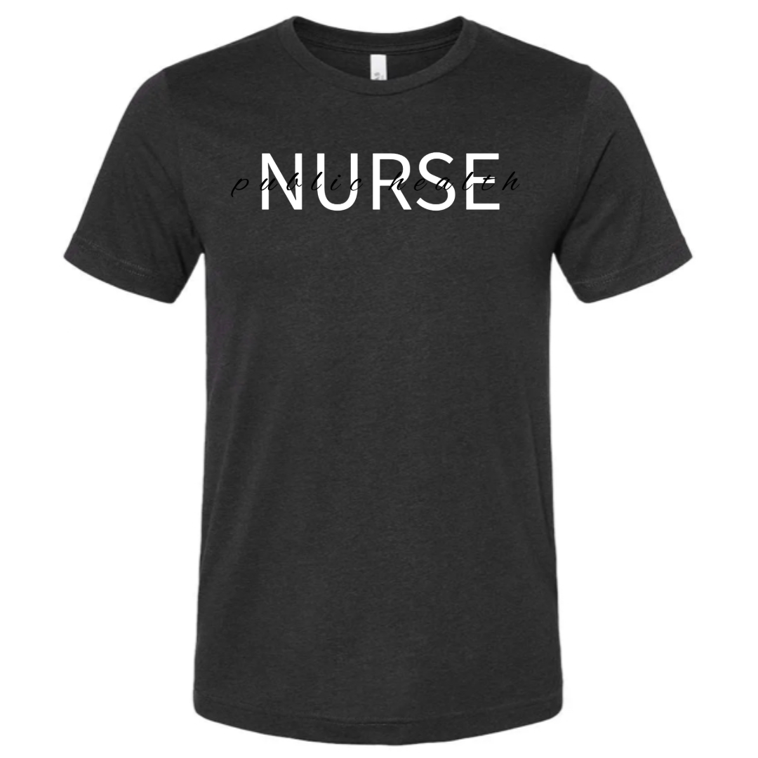 Public Health Nurse T-Shirt (Heather Colors)