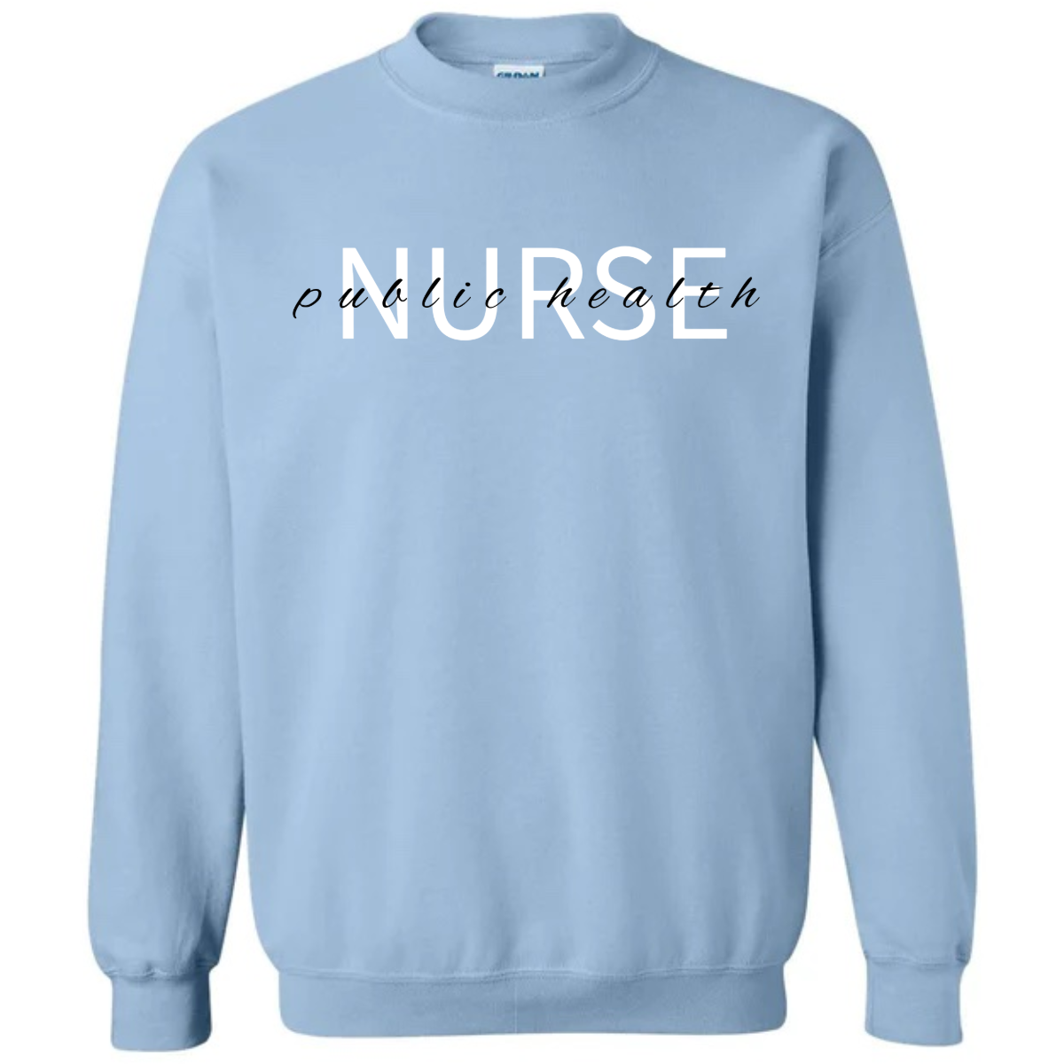 Public Health Nurse Crewneck