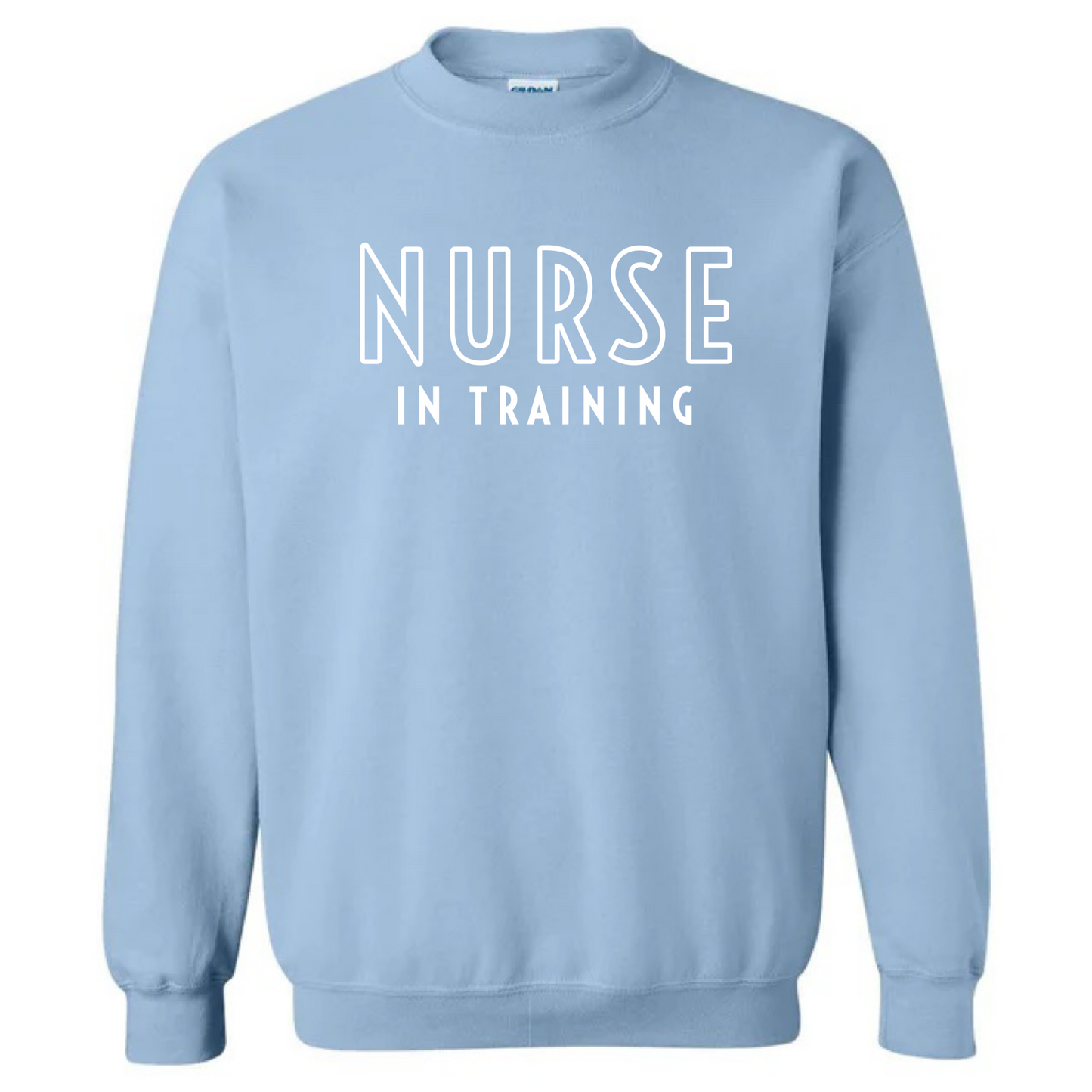 Nurse in Training Crewneck