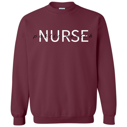 Public Health Nurse Crewneck
