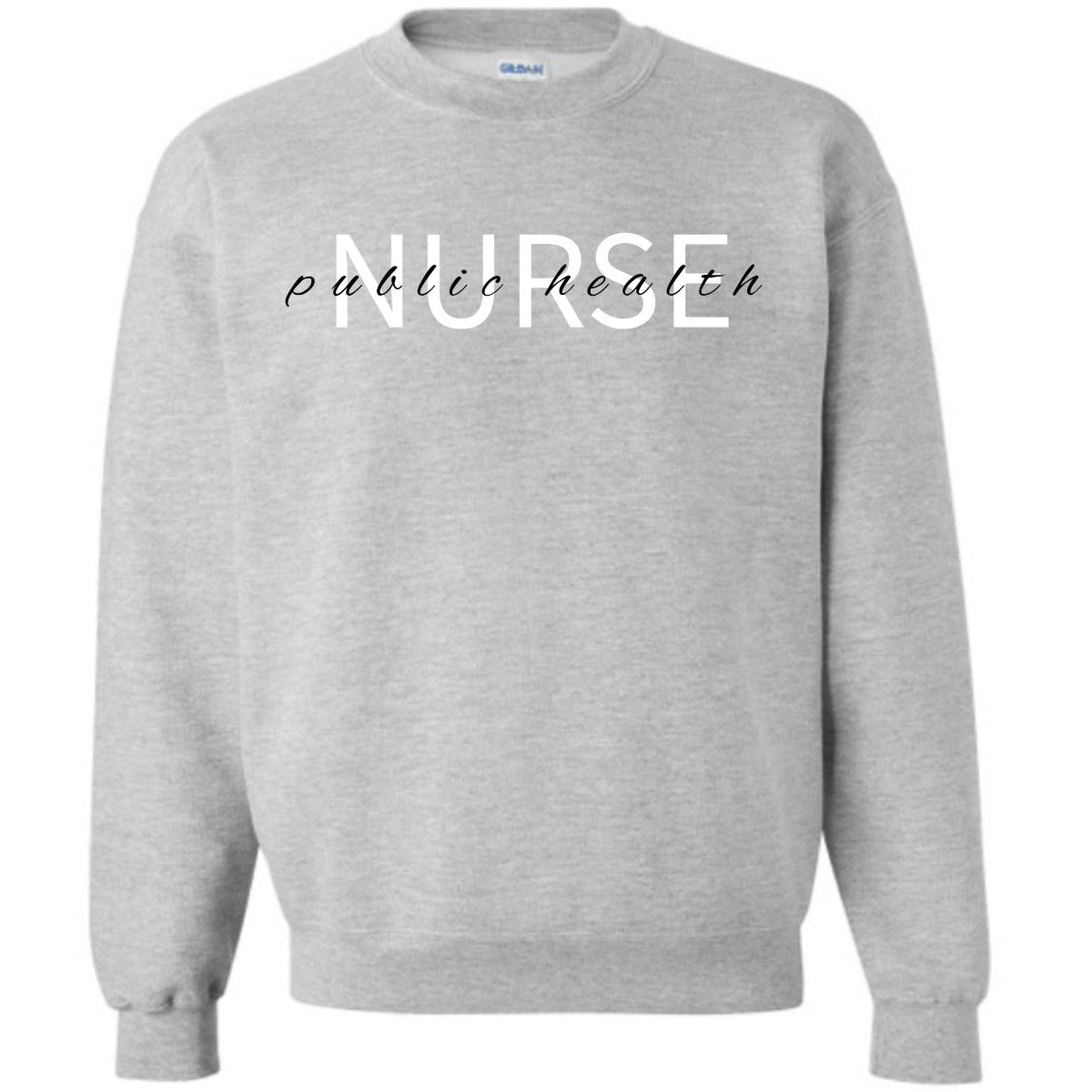 Public Health Nurse Crewneck
